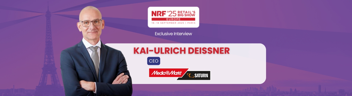 Exclusive interview with Kai-Ulrich Deissner, CEO of MediaMarktSaturn, at NRF 2025: Retail’s Big Show Europe in Paris from 16 to 18 September 2025.